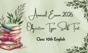 Annual Exam 2026 Class 10th English Self Test | Most Important Objective Type