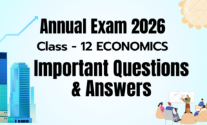Important Questions with Answer – Economics Class 12th MP BOARD 2026