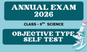 Annual Exam 2026 Class 9th Science | Most Important Objective Type Self Test